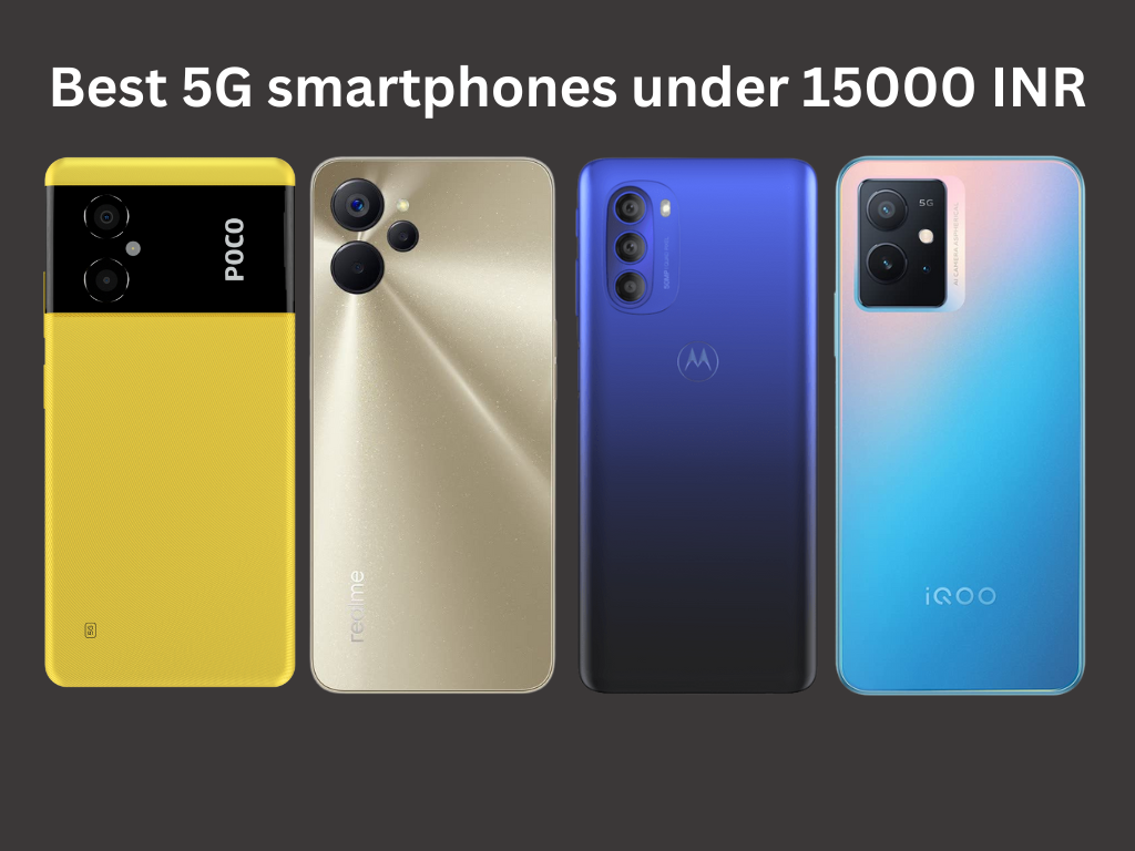 Best 5G smartphones under 15000 INR